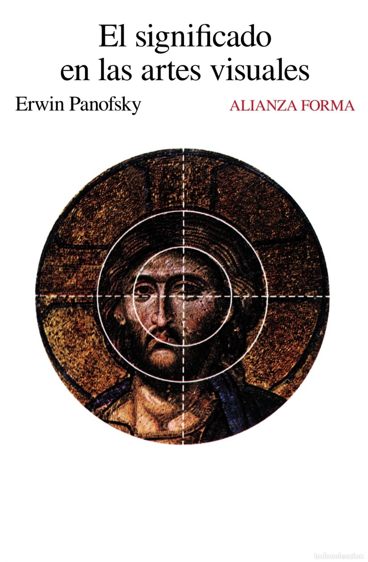 books: EL SIGNIFICADO EN LAS ARTES VISUALES - Panofsky, Erwin