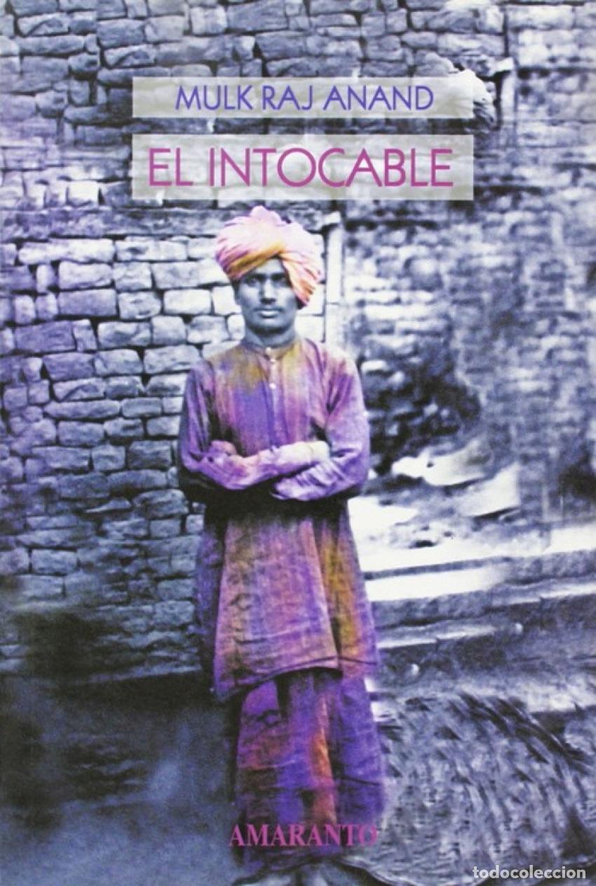 Libri: EL INTOCABLE - Mulk Raj Anand