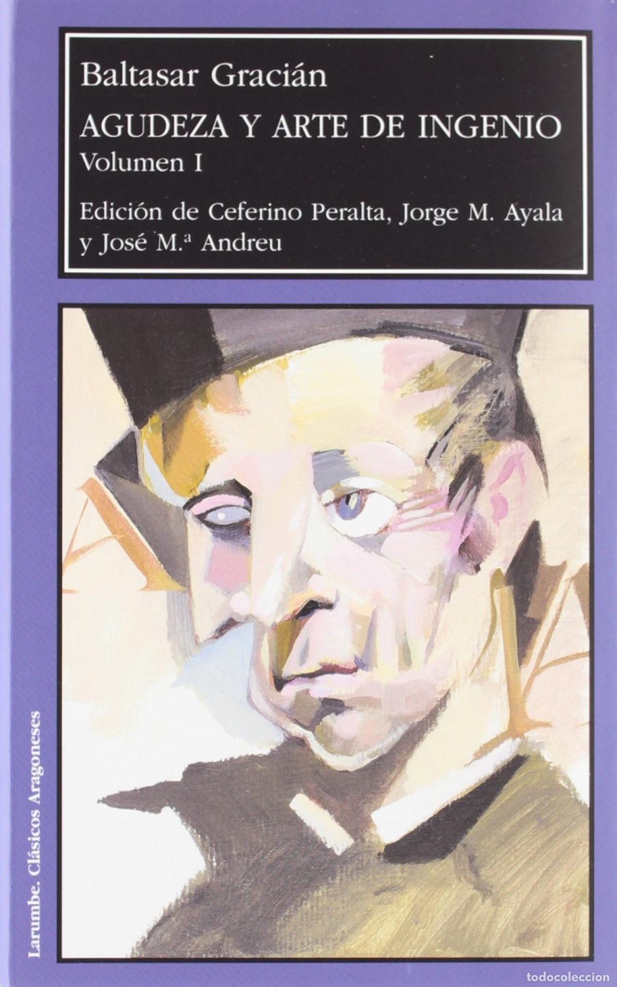 Libri: AGUDEZA Y ARTE DE INGENIO - Gracian, Baltasar