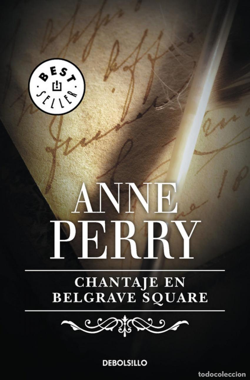 B&uuml;cher: CHANTAJE EN BELGRAVE SQUARE - Perry, Anne