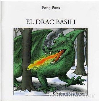 Libri: EL DRAC BASILI -N.ED. - Pons, Pon&Ccedil;