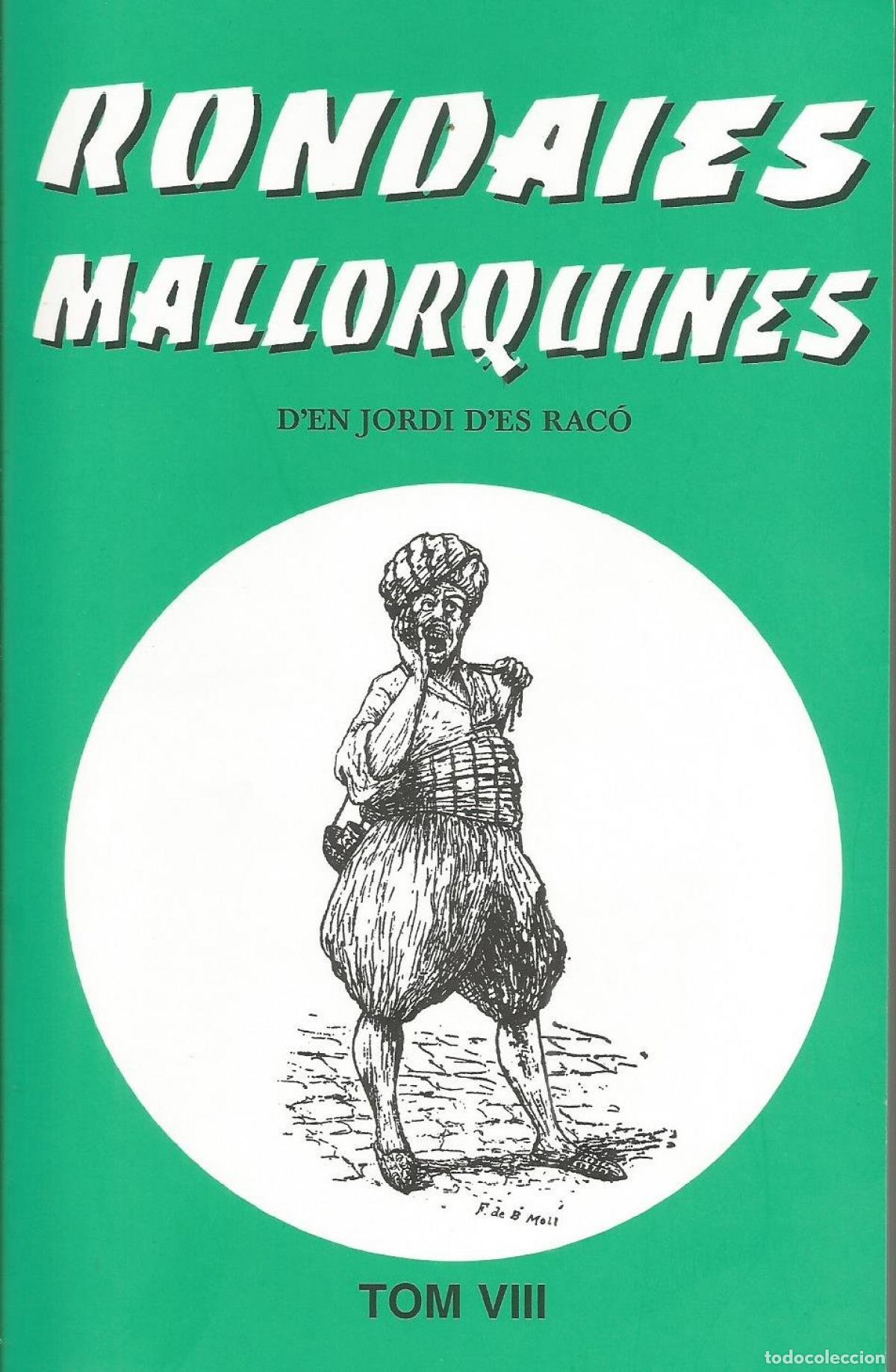 books: RONDAIES MALLORQUINES VOL.8 - Alcover, Antoni M