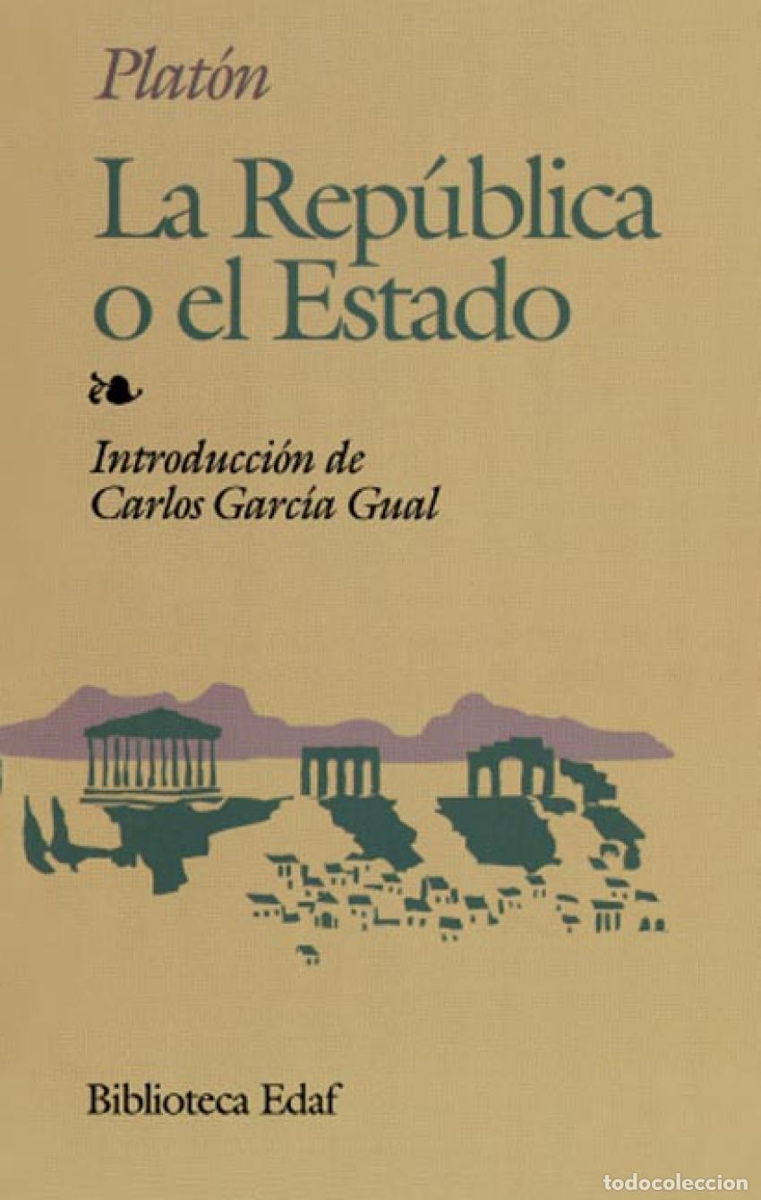 Libros: LA REP&Uacute;BLICA O EL ESTADO - Plat&oacute;n