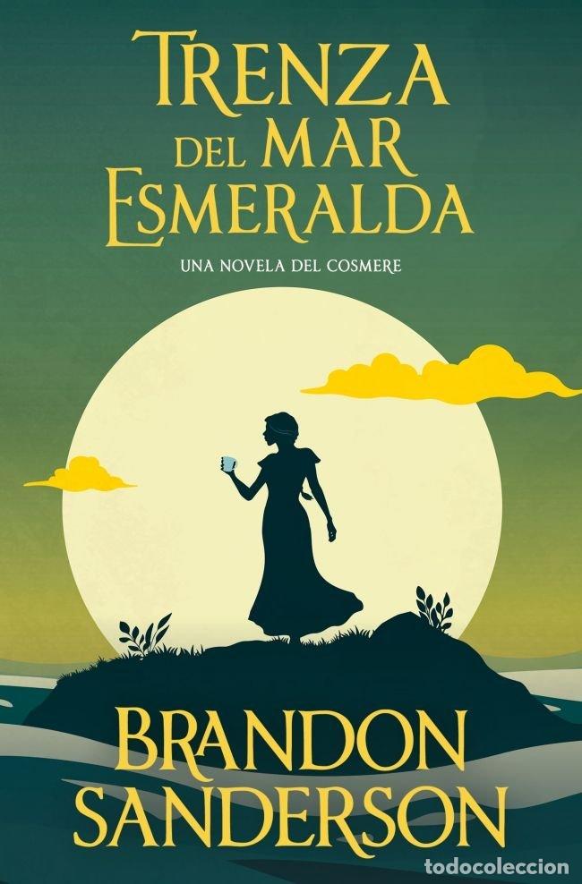Libros: TRENZA DEL MAR ESMERALDA - Sanderson, Brandon
