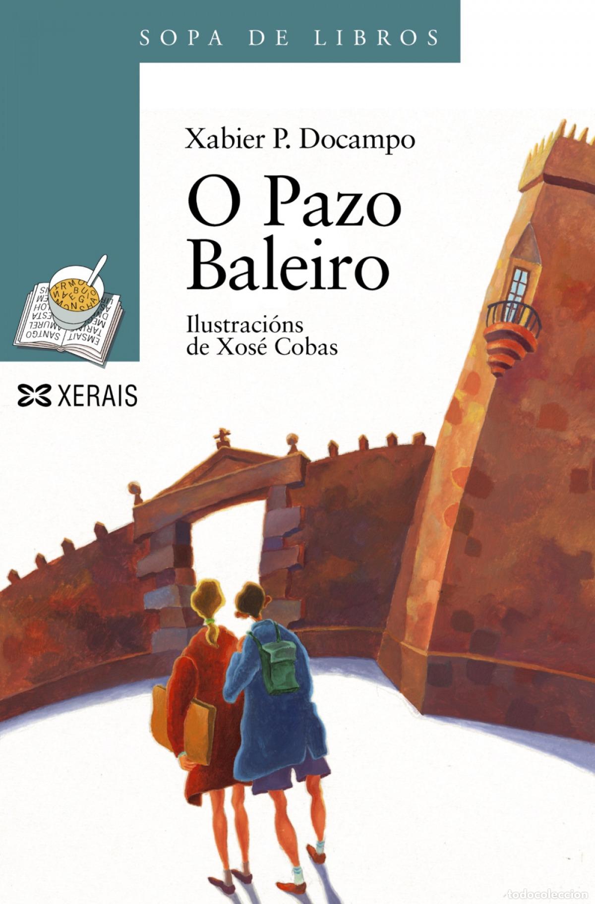 Libri: O PAZO BALEIRO - DoCampo, Xabier P