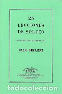 Libros: 25 LECCIONES SOLFEO CON CAMBIO CLAVES DE SOL Y FA - Bach, Johann