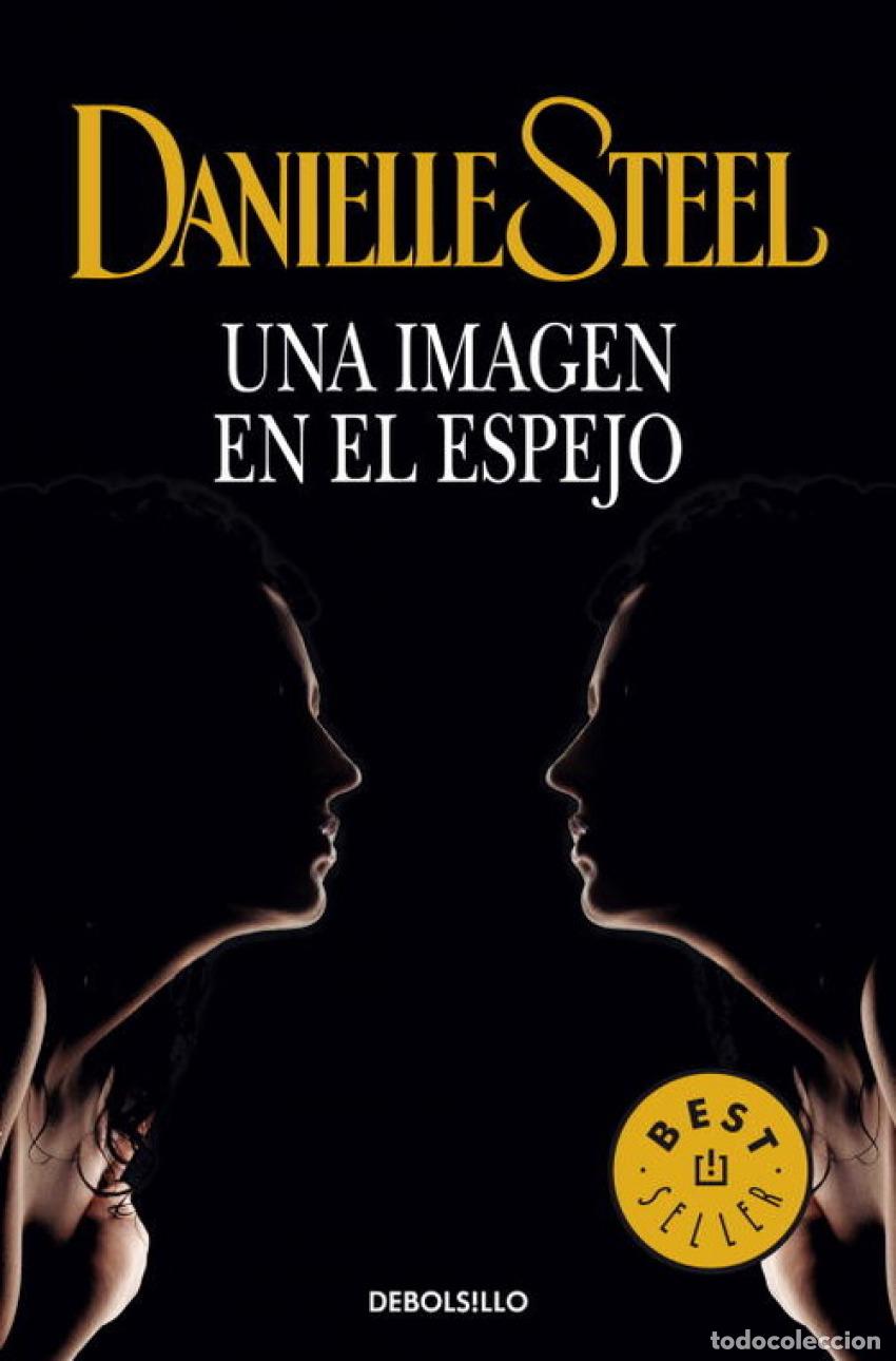 Libros: UNA IMAGEN EN EL ESPEJO - Steel, Danielle