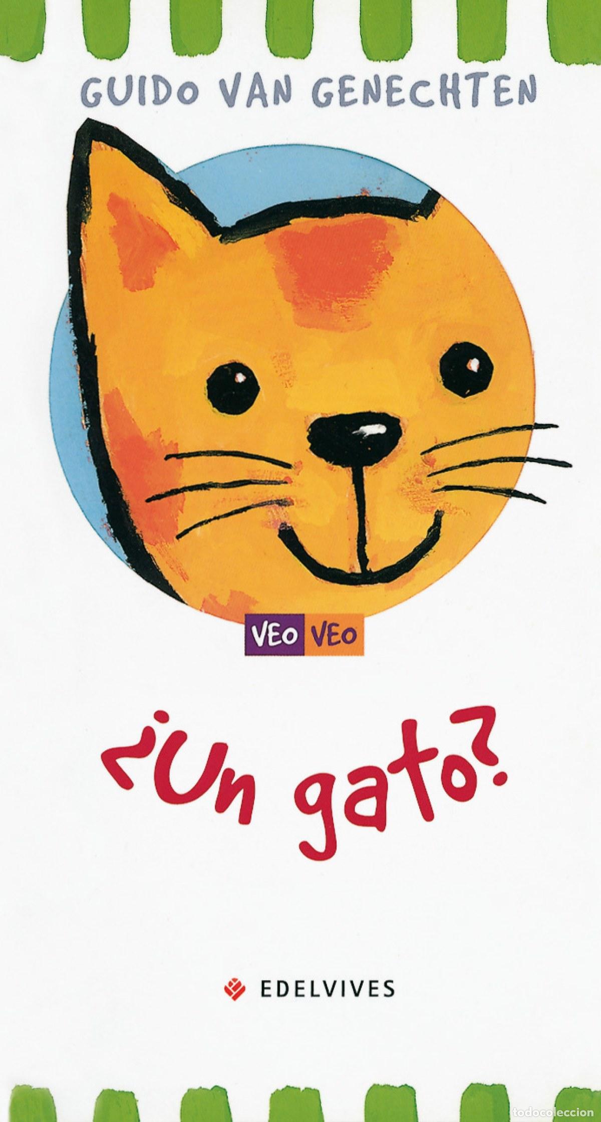 B&uuml;cher: &iquest;UN GATO? - Guido Van Genechten