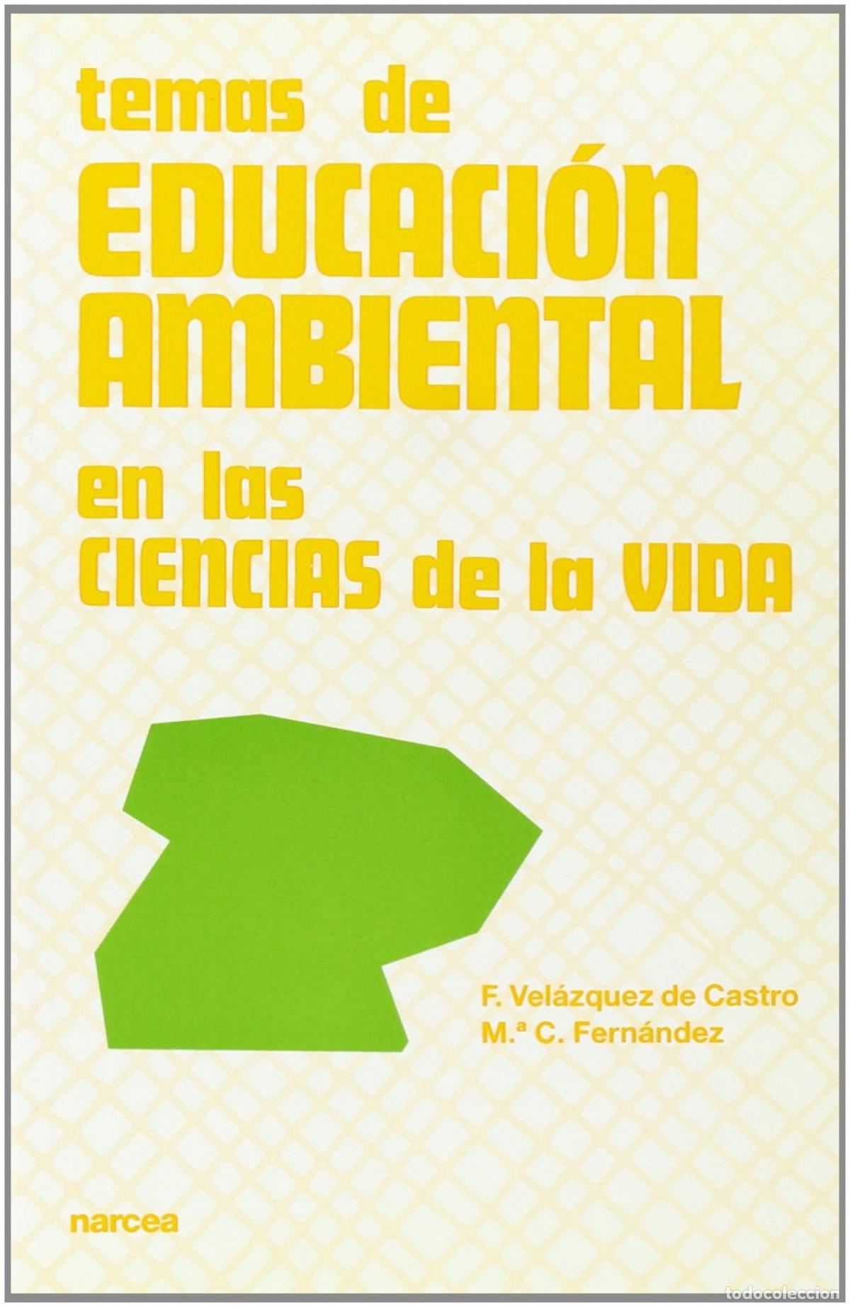 Libros: TEMAS EDUCACION AMBIENTAL - VELAZQUEZ, FEDERICO