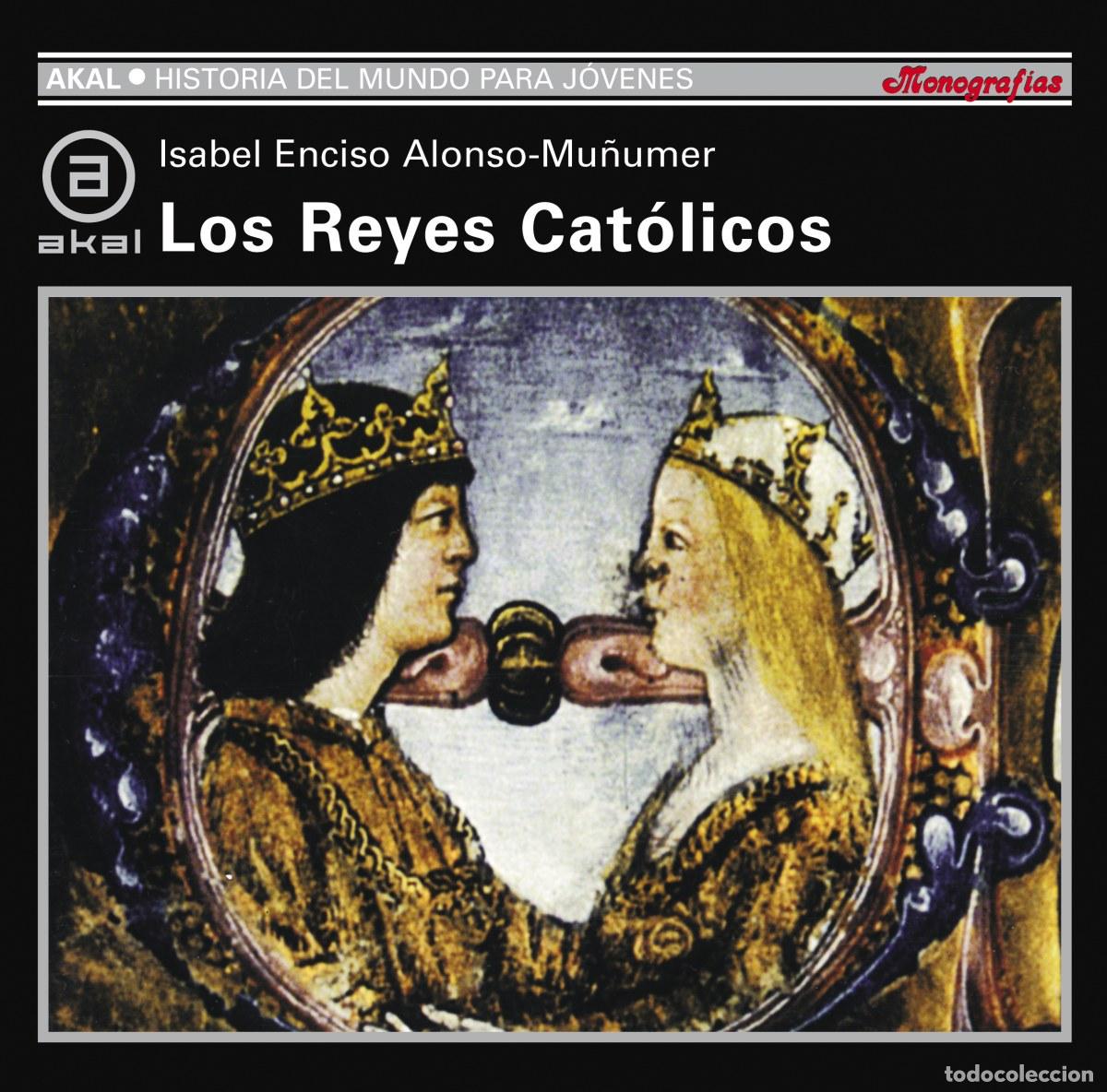Libri: REYES CAT&Oacute;LICOS - Enciso Alonso Mu&ntilde;umer, Isabel