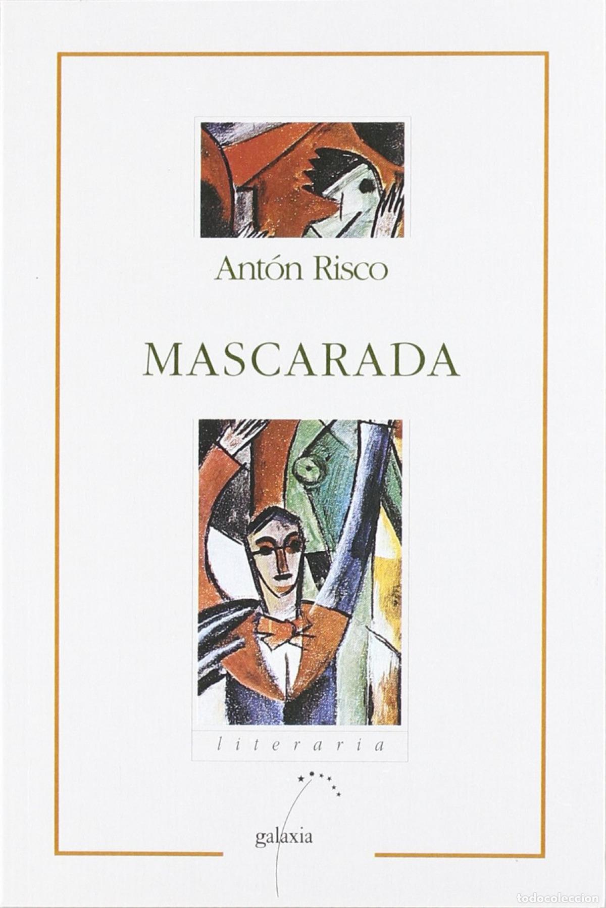 Libros: MASCARADA - Risco, Ant&oacute;n