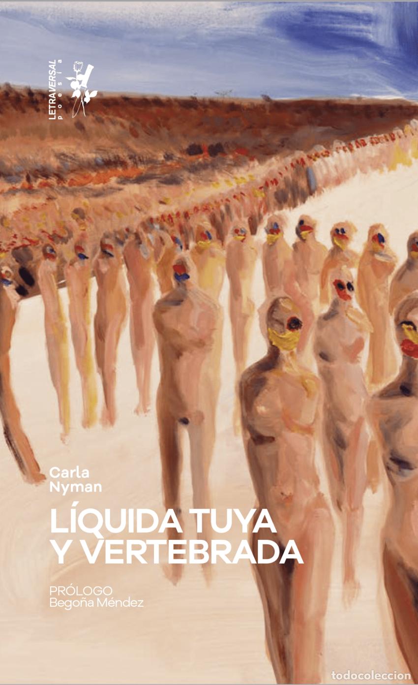 Libri: L&Iacute;QUIDA TUYA Y VERTEBRADA - Nyman, Carla