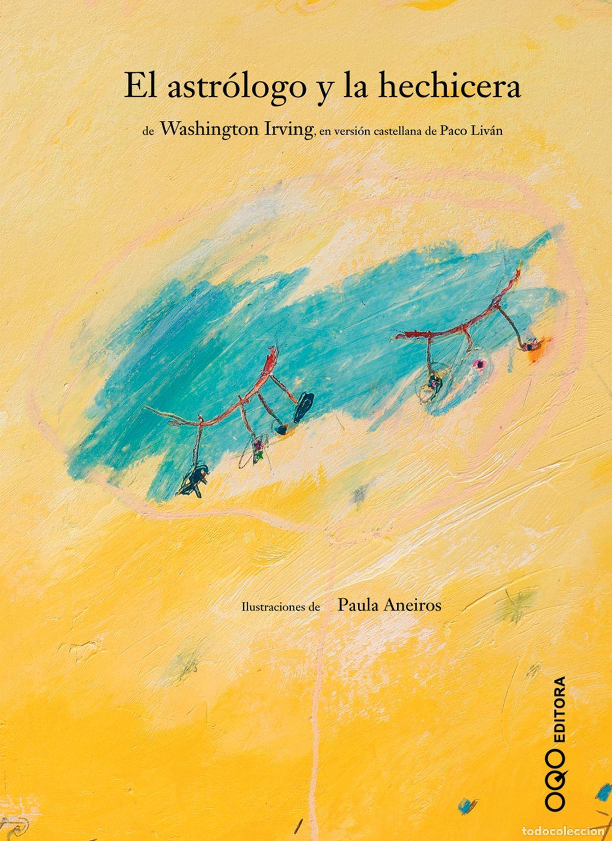 Libros: EL ASTROLOGO Y LA HECHICERA - Irving, Washington