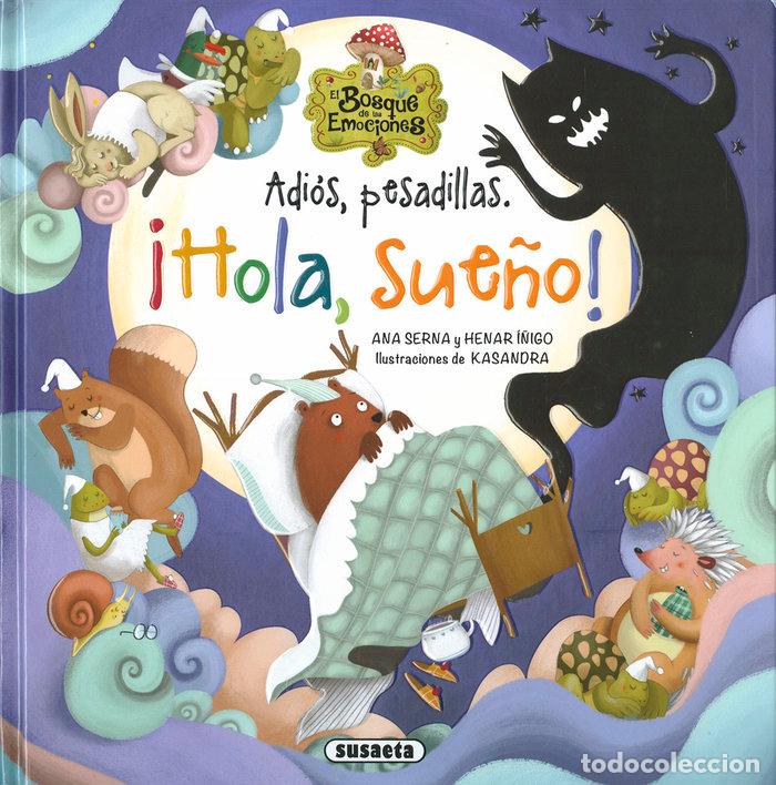 B&uuml;cher: ADIOS PESADILLAS HOLA SUE&Ntilde;O - SERNA, ANA