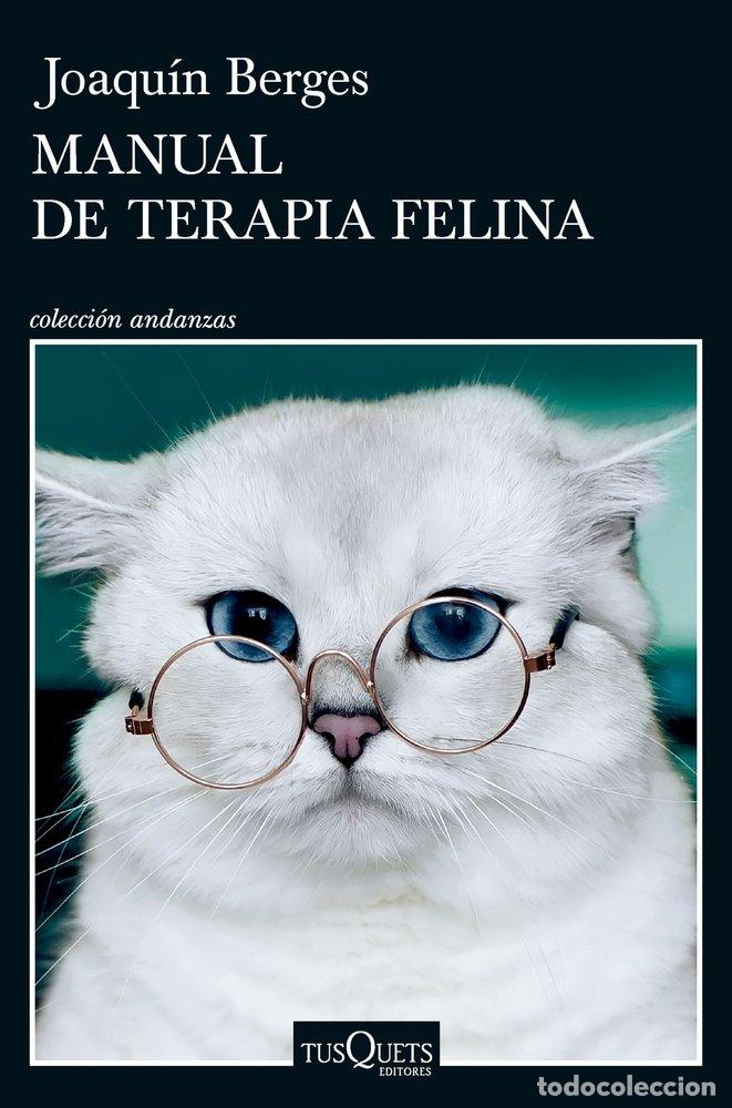 Libri: MANUAL DE TERAPIA FELINA - JOAQUIN BERGES