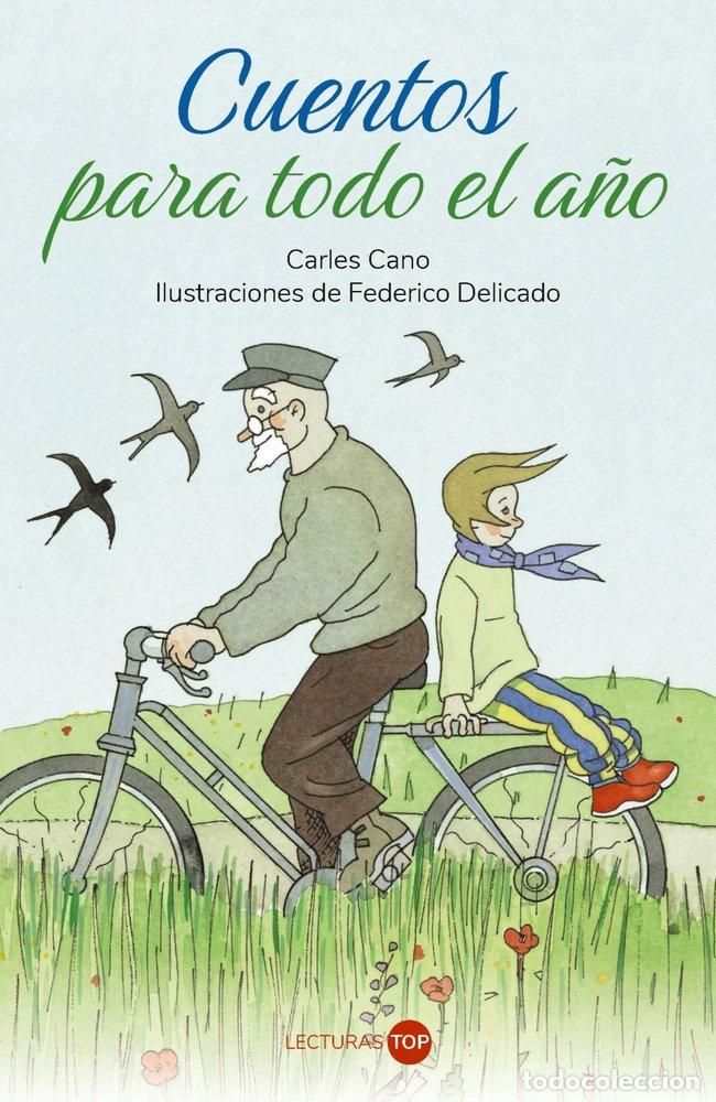 B&uuml;cher: CUENTOS PARA TODO EL A&Ntilde;O - CANO, CARLES