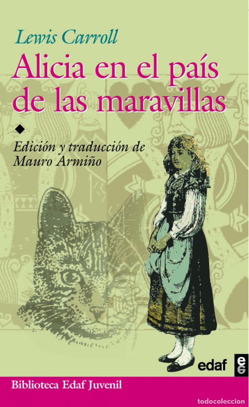 Libros: ALICIA EN EL PA&Iacute;S DE LAS MARAVILLAS - CARROLL, LEWIS
