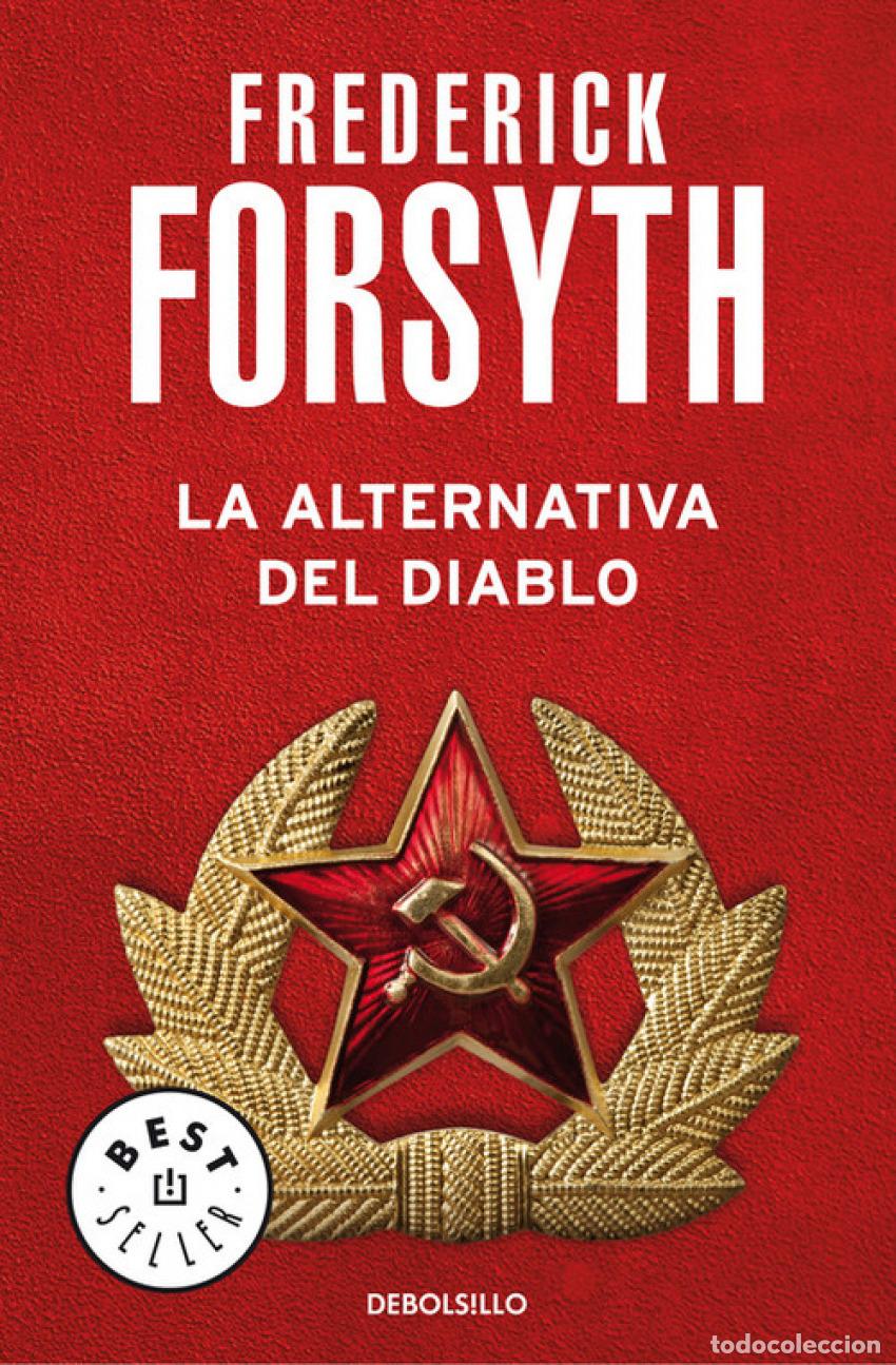Livres: LA ALTERNATIVA DEL DIABLO - Forsyth, Frederick