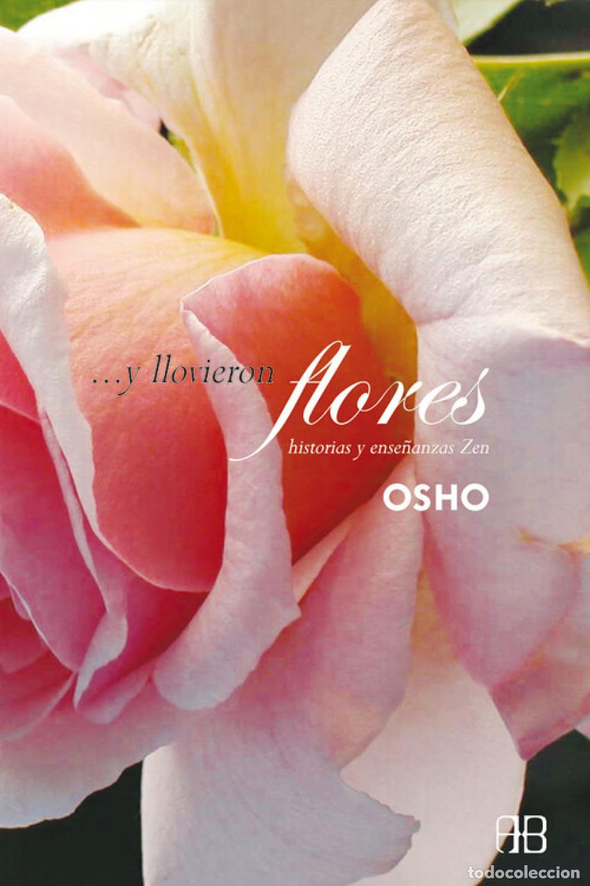 Livres: Y LLOVIERON FLORES - Osho