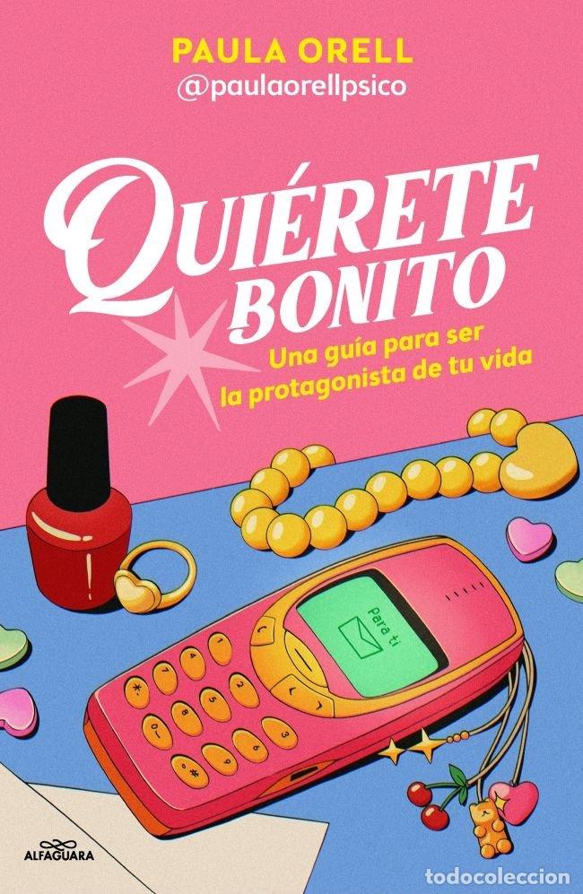 Libri: QUI&Eacute;RETE BONITO - Orell Garnica, Paula