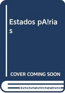 Libri: ESTADOS P&Aacute;RIAS - Chomsky, Noam
