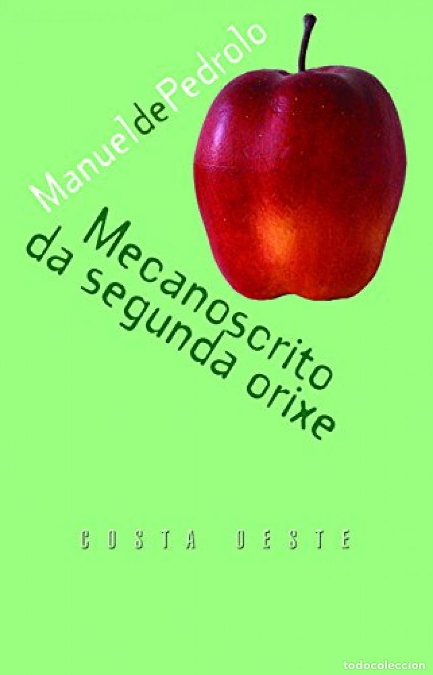 B&uuml;cher: MECANOSCRITO DA SEGUNDA ORIXE - Pedrolo, Manuel de