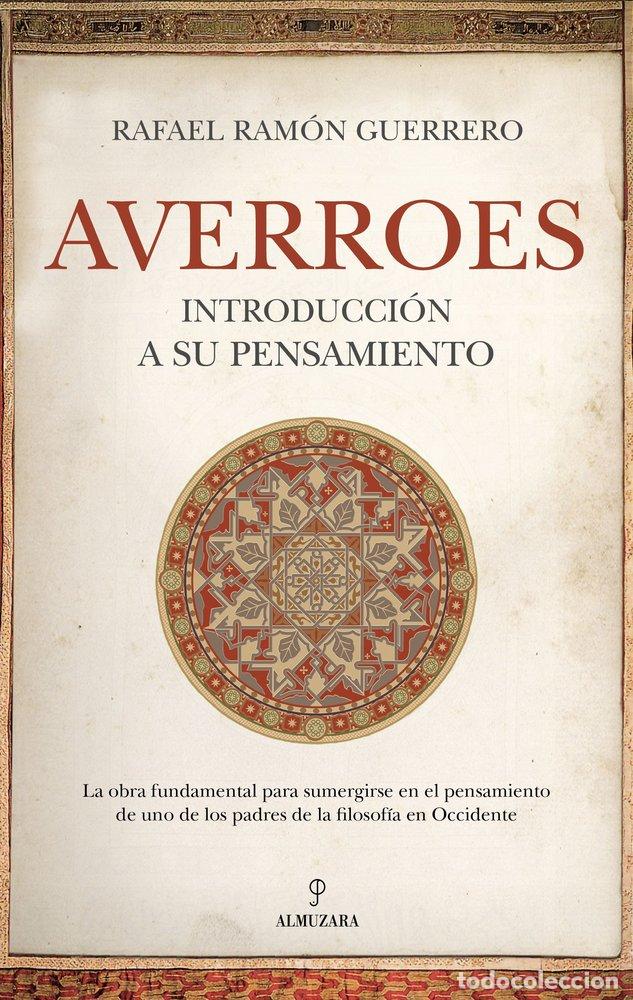 Libri: AVERROES INTRODUCCION A SU PENSAMIENTO - GUERRERO, RAFAEL RAMON