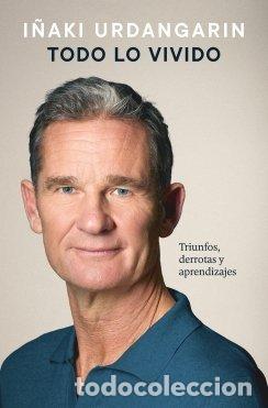 Libri: TODO LO VIVIDO - I&Ntilde;AKI URDANGARIN