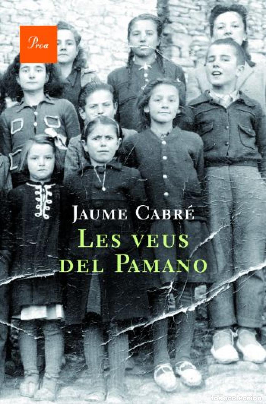 Libri: LES VEUS DEL PAMANO - Jaume Cabr&eacute;
