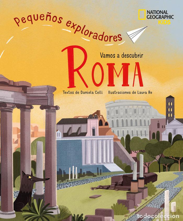 B&uuml;cher: ROMA PEQUE&Ntilde;OS EXPLORADORES - CELLI, DANIELA