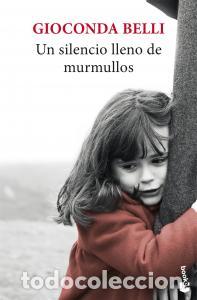 books: UN SILENCIO LLENO DE MURMULLOS - Gioconda Belli