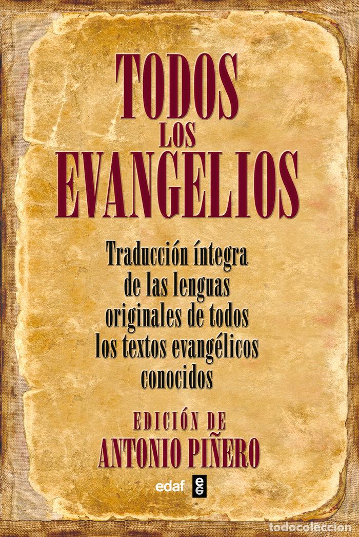 Libros: TODOS LOS EVANGELIOS - PI&Ntilde;EIRO, ANTONIO