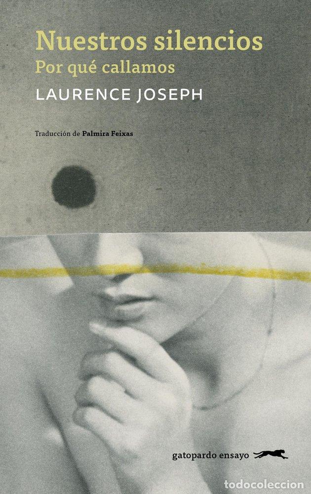 Libri: NUESTROS SILENCIOS - JOSEPH, LAURENCE
