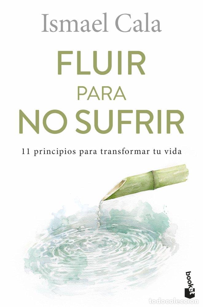 books: FLUIR PARA NO SUFRIR - ISMAEL CALA