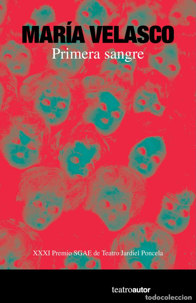 Livres: PRIMERA SANGRE - VELASCO, MARIA