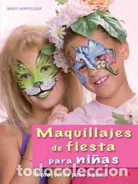 Libri: MAQUILLAJES DE FIESTA PARA NI&Ntilde;AS - HERTFELDER, BIRGIT