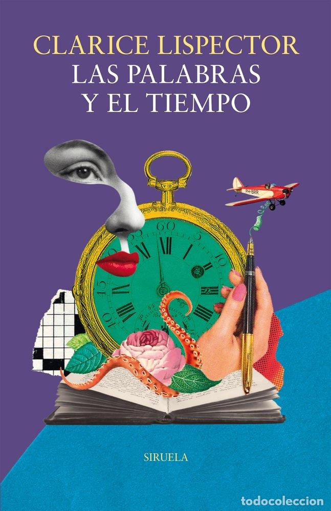 Libros: LAS PALABRAS Y EL TIEMPO - LISPECTOR, CLARICE