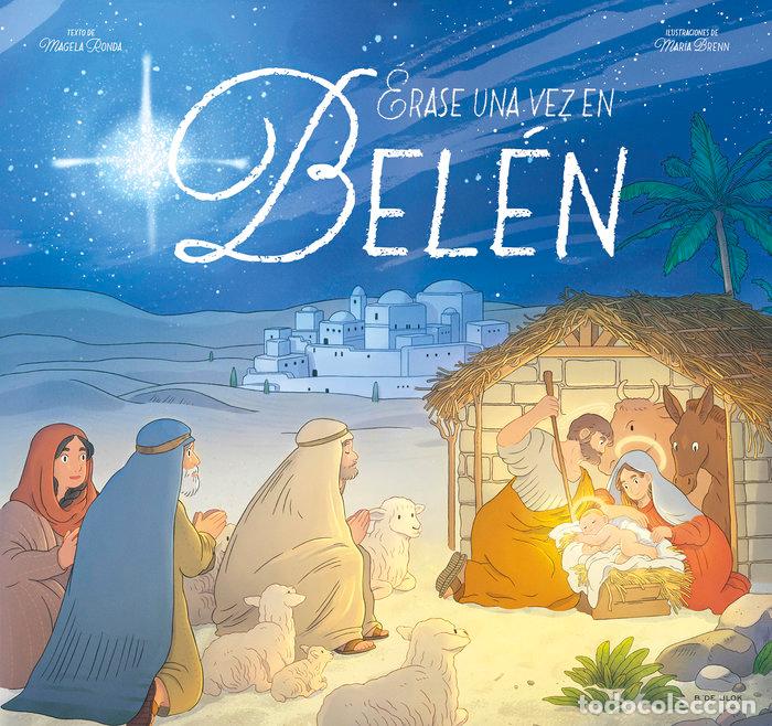 Libri: ERASE UNA VEZ EN BELEN - MAGELA RONDA