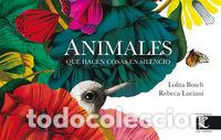 books: ANIMALES QUE HACEN COSAS EN SILENCIO - LUCCIANI, REBECCA