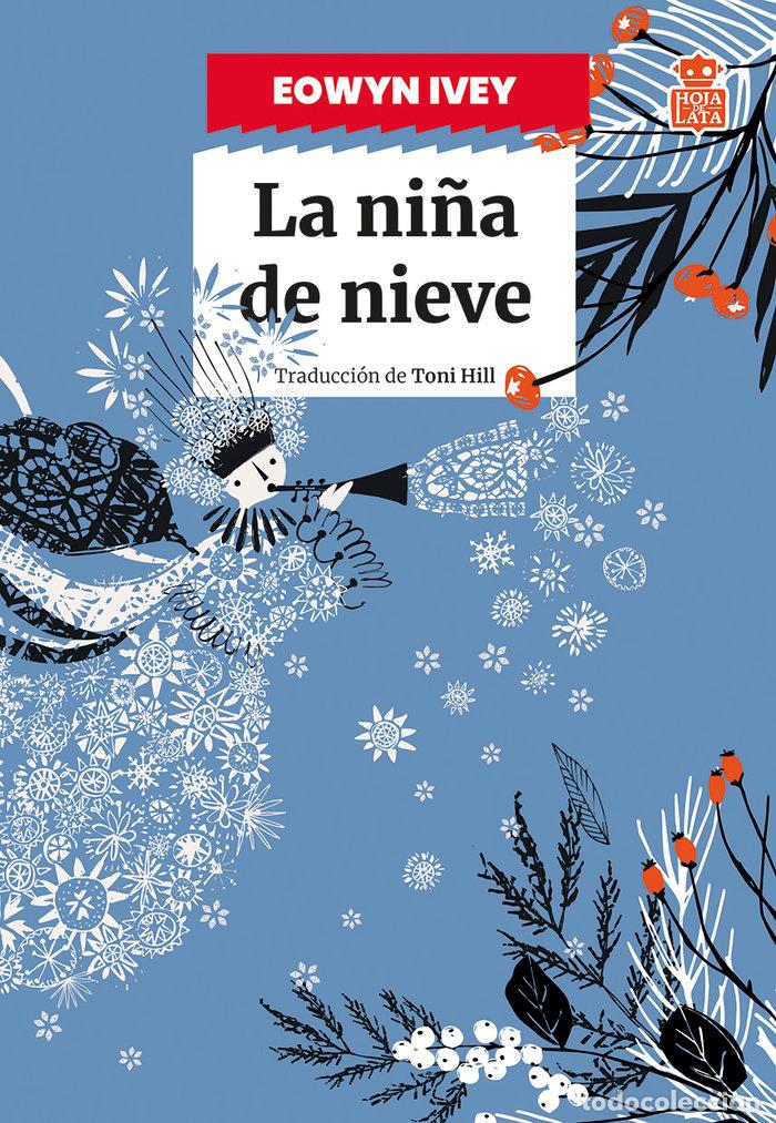Libros: LA NI&Ntilde;A DE NIEVE - Ivey, Eowyn - Foto 1