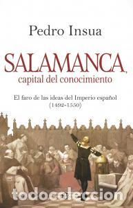 B&uuml;cher: Salamanca, capital de conocimiento - Insua, Pedro