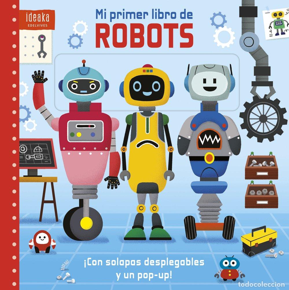 books: MI PRIMER LIBRO DE ROBOTS - MACMILLAN PUBLISHERS