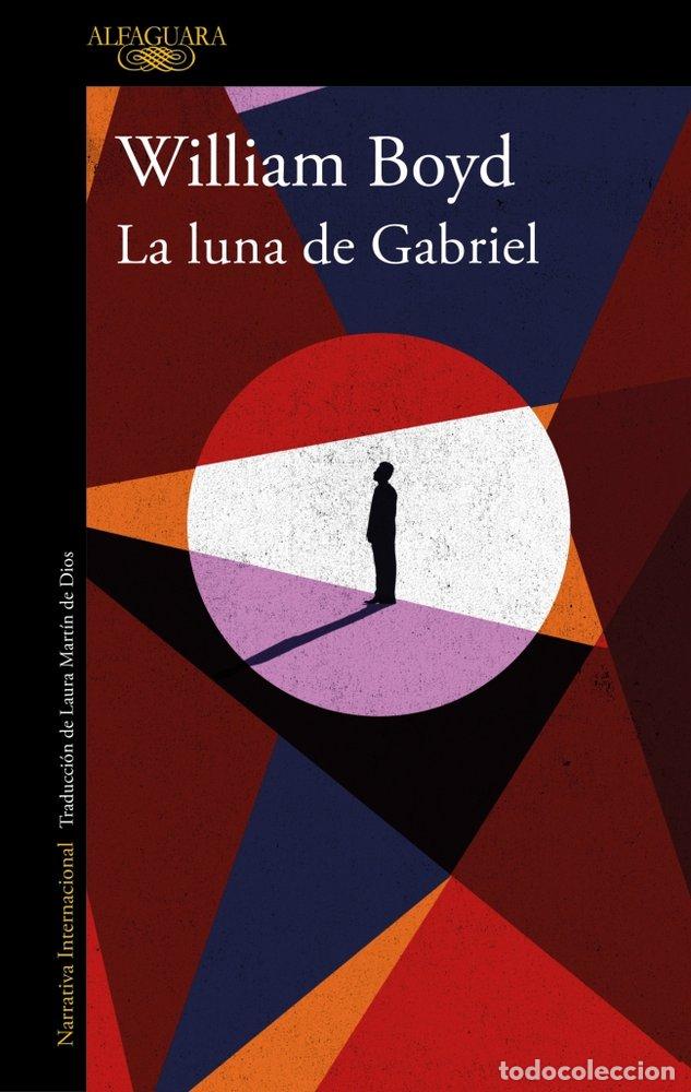 Libros: LA LUNA DE GABRIEL - Boyd, William - Foto 1