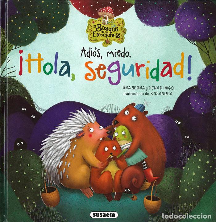 books: ADIOS MIEDO HOLA SEGURIDAD - SERNA, ANA