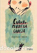 Libros: CUANDO PERDI LA CABEZA - MATILDE TACCHINI - Foto 1