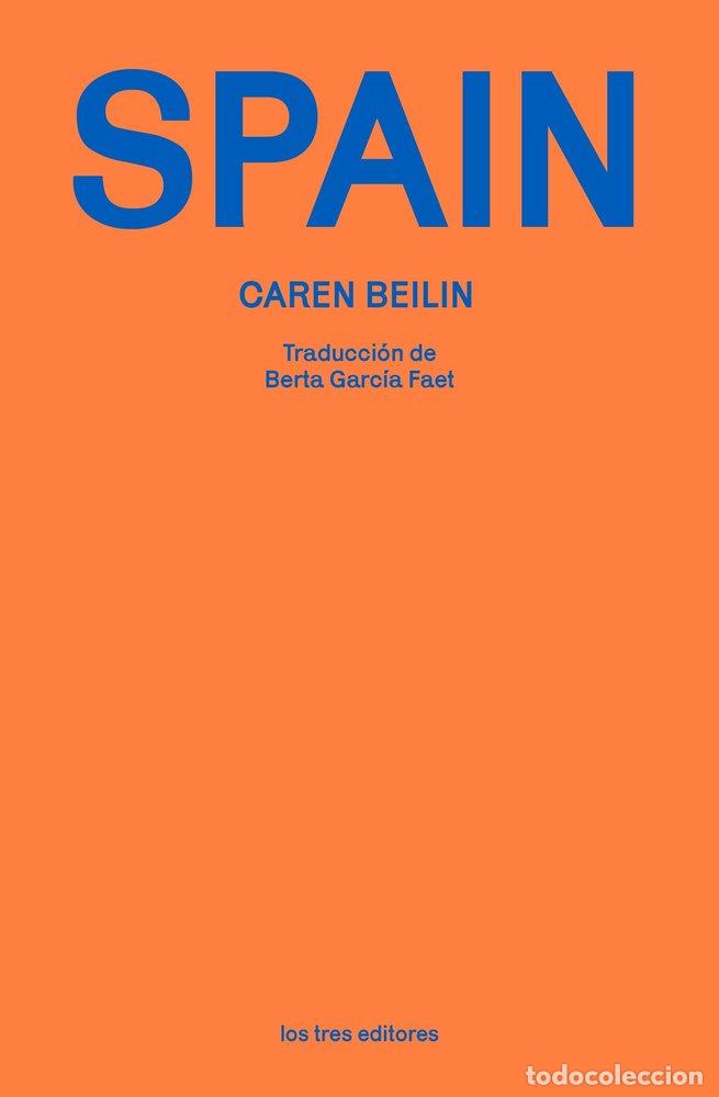 Libros: SPAIN - BEILIN, CAREN