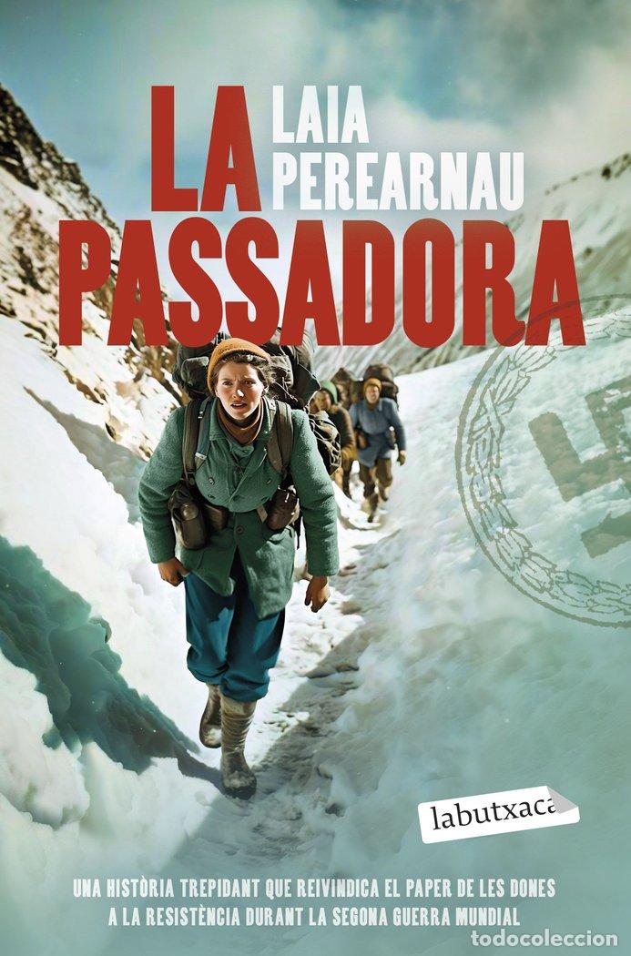 Libri: LA PASSADORA - PEREARNAU, LAIA