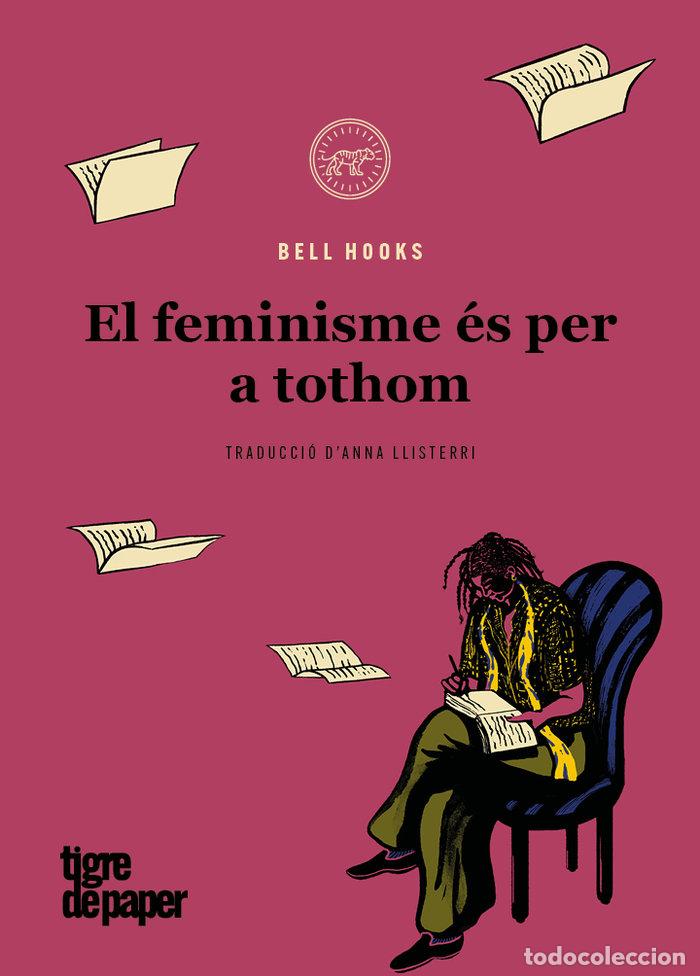 Libros: FEMINISME ES PER A TOTHOM,EL - HOOKS, BELL