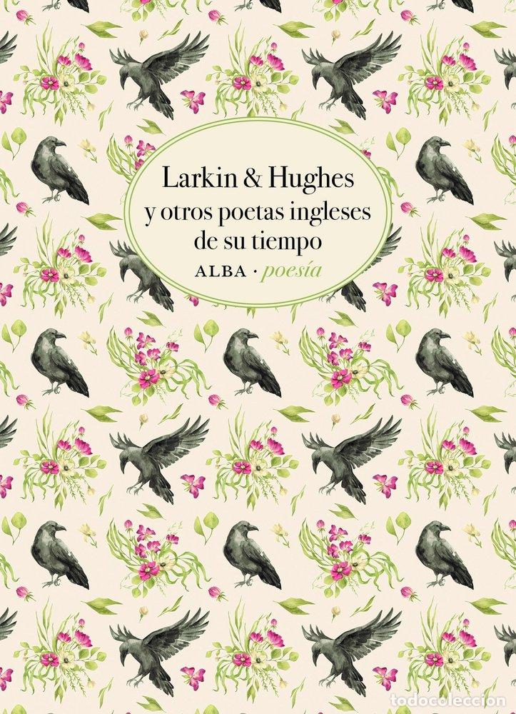 Libri: LARKIN & HUGHES Y OTROS POETAS INGLESES DE SU TIEMPO - .