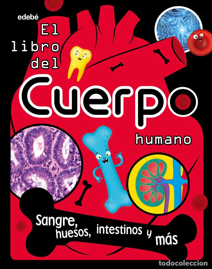 Libri: EL LIBRO DEL CUERPO HUMANO - BIPASHA CHOUDHURY